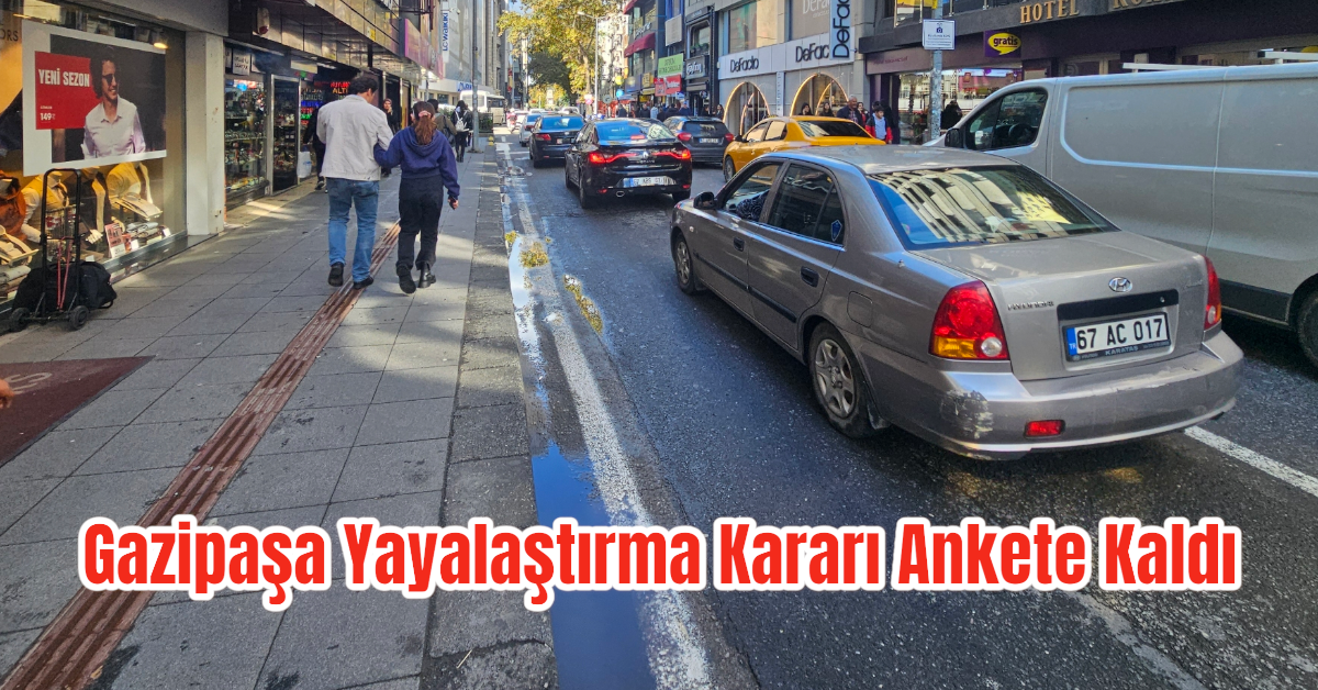 Gazipaşa Yayalaştırma Kararı Ankete Kaldı 