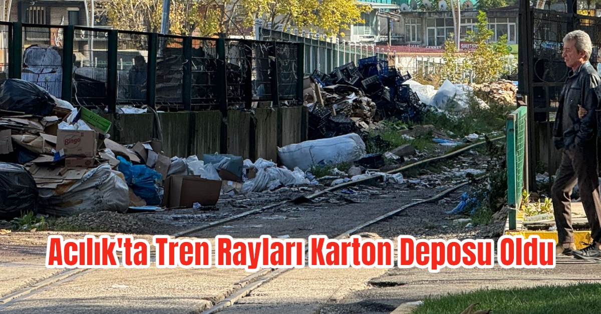 Acılık'ta Tren Rayları Karton Deposu Oldu