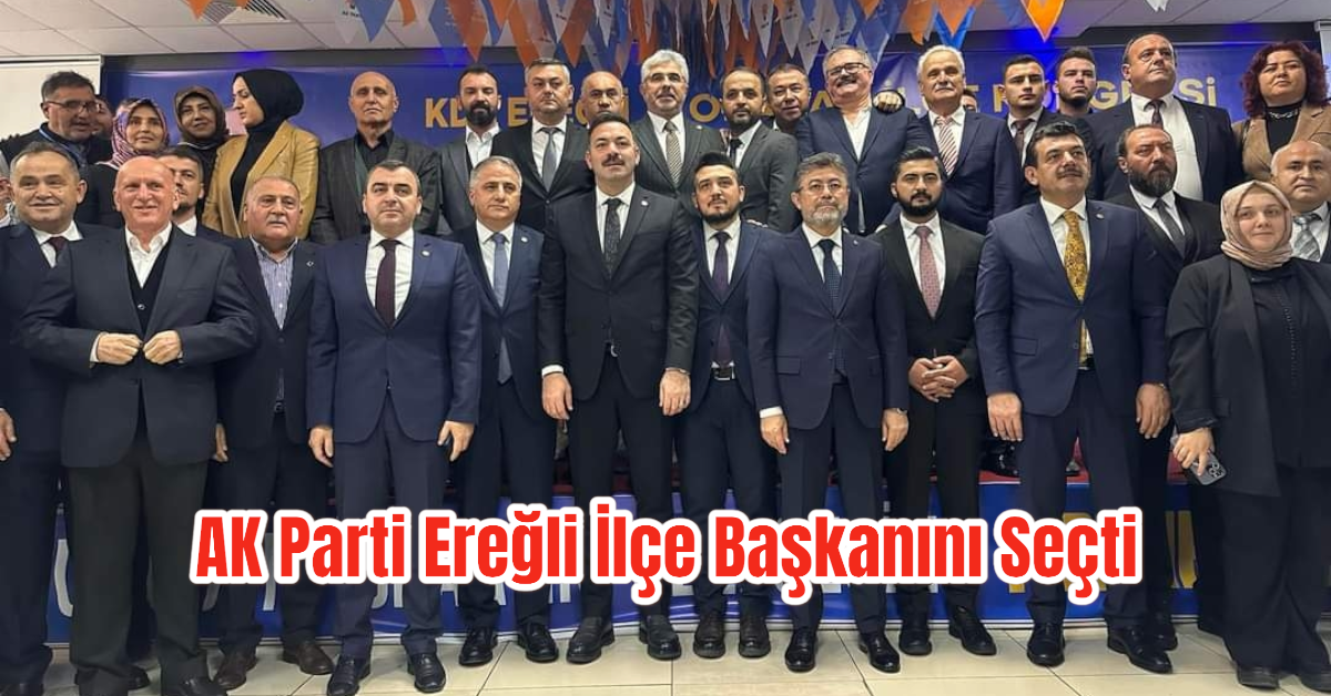 AK Parti Ereğli ilçe başkanını seçti