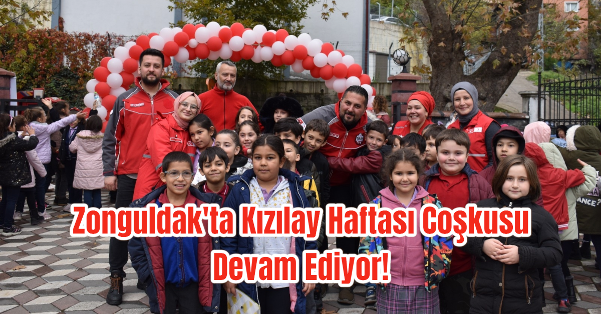 Zonguldak'ta Kızılay Haftası Coşkusu Devam Ediyor!