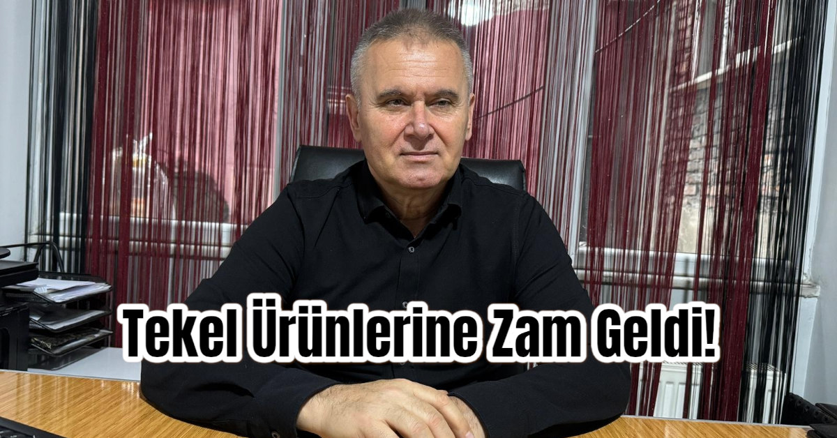 Tekel Ürünlerine Zam Geldi!