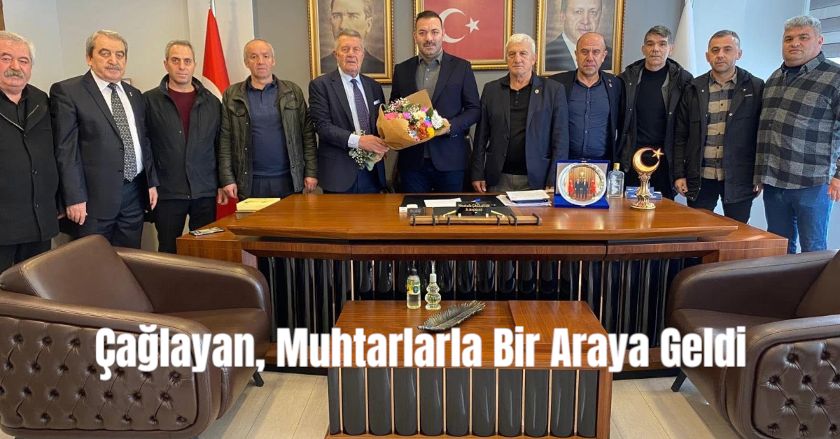 Çağlayan, Muhtarlarla Bir Araya Geldi