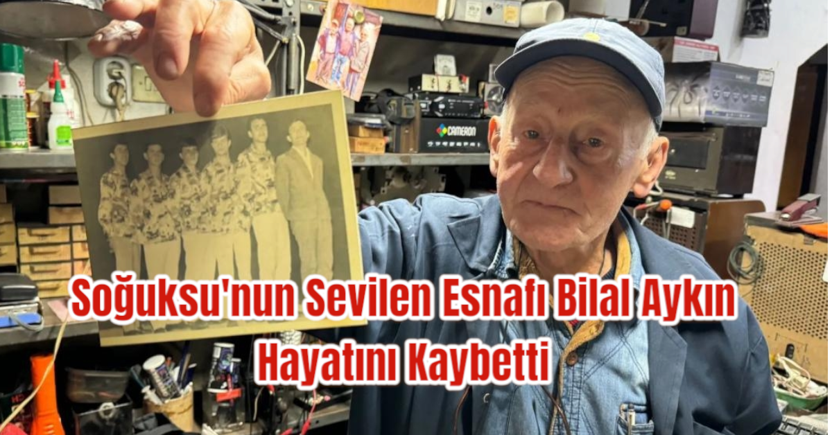 Soğuksu'nun Sevilen Esnafı Bilal Aykın Hayatını Kaybetti