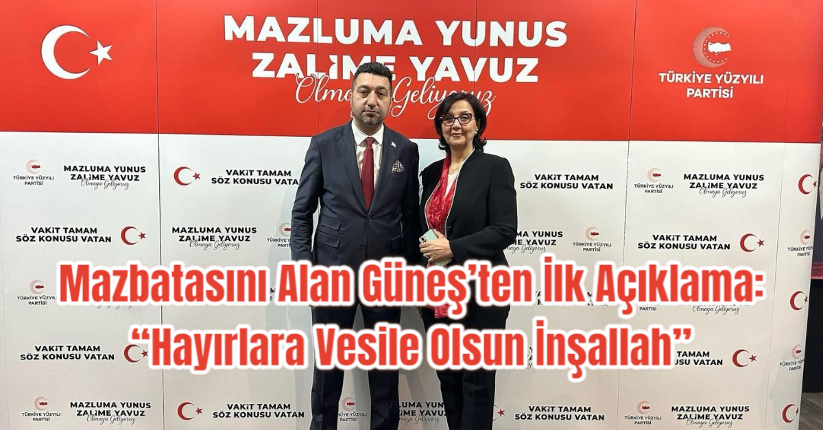 Mazbatasını Alan Güneş’ten İlk Açıklama: “Hayırlara Vesile Olsun İnşallah”