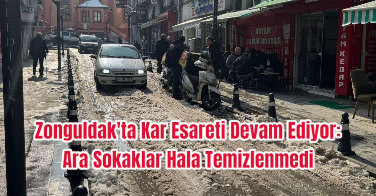 Zonguldak'ta Kar Esareti Devam Ediyor: Ara Sokaklar Hala Temizlenmedi