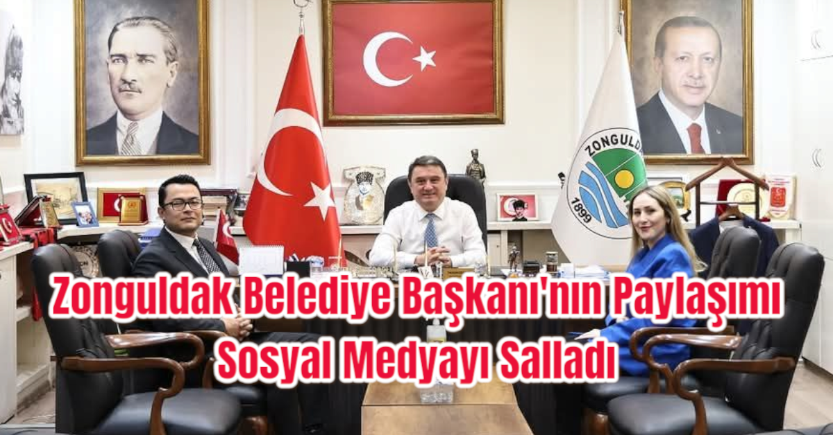 Zonguldak Belediye Başkanı'nın Paylaşımı Sosyal Medyayı Salladı