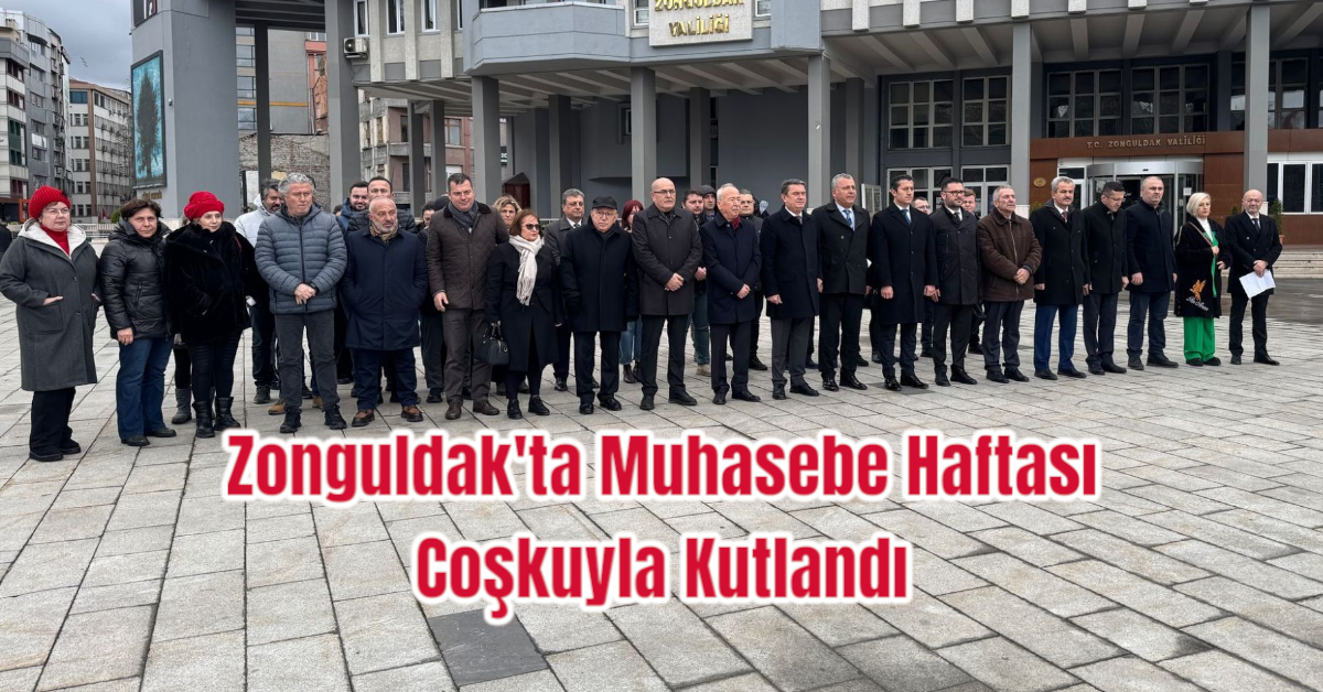 Zonguldak'ta Muhasebe Haftası Coşkuyla Kutlandı