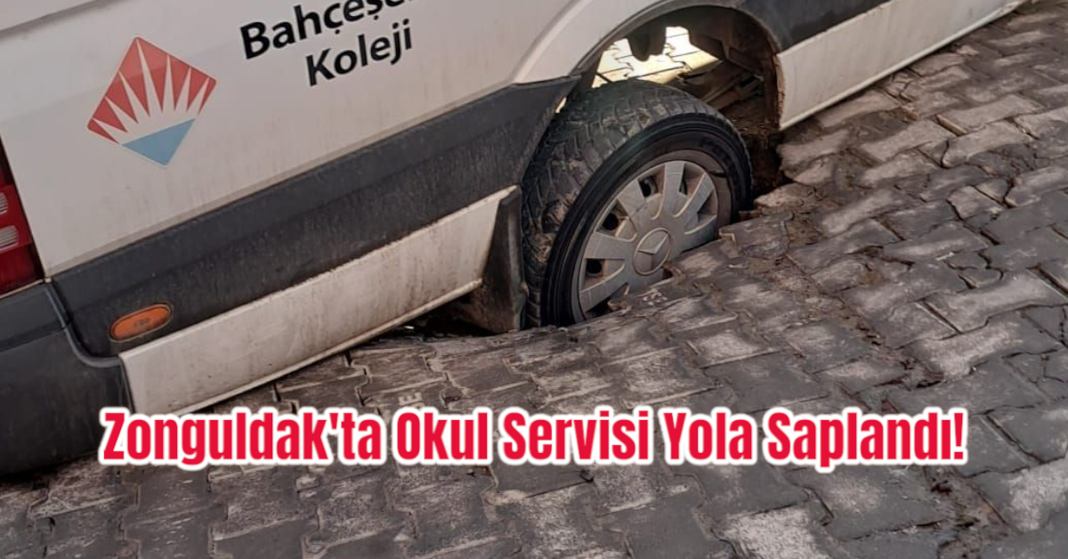 Zonguldak'ta Okul Servisi Yola Saplandı! 