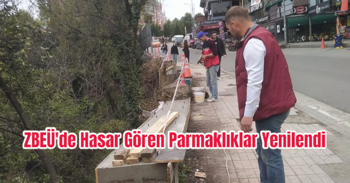 ZBEÜ'de Hasar Gören Parmaklıklar Yenilendi