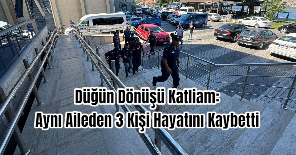 Düğün Dönüşü Katliam: Aynı Aileden 3 Kişi Hayatını Kaybetti