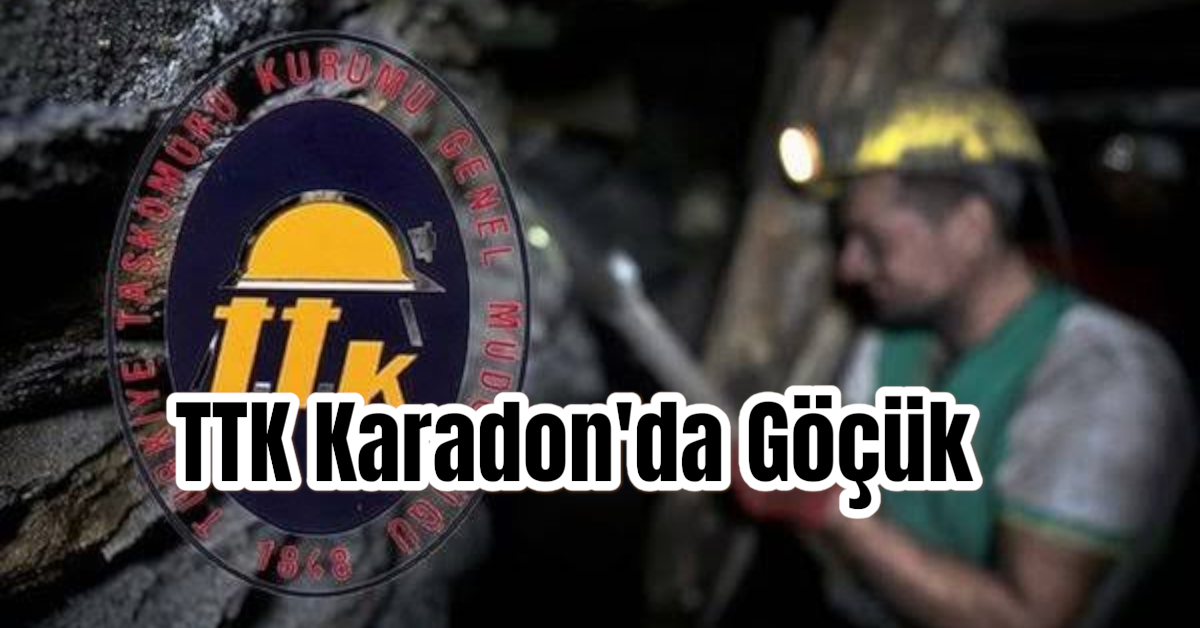 TTK Karadon'da Göçük