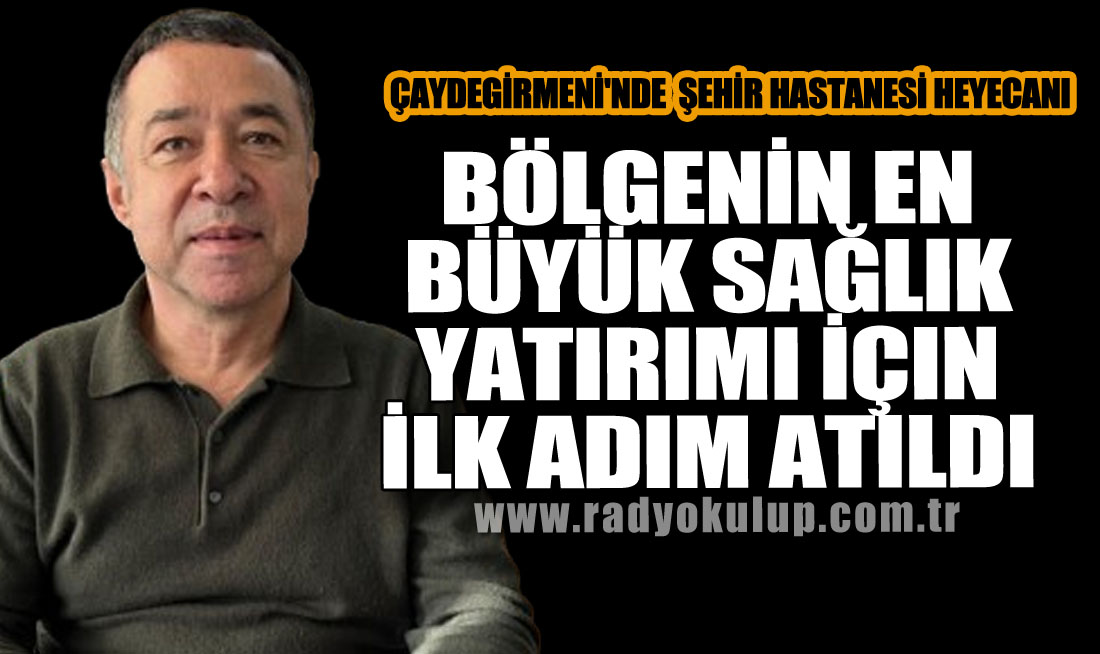 Bölgenin  En Büyük Sağlık Yatırımı İçin ilk Adım Atıldı 