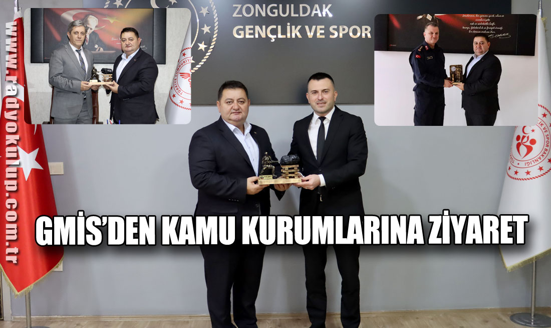 GMİS’DEN KAMU KURUMLARINA ZİYARET