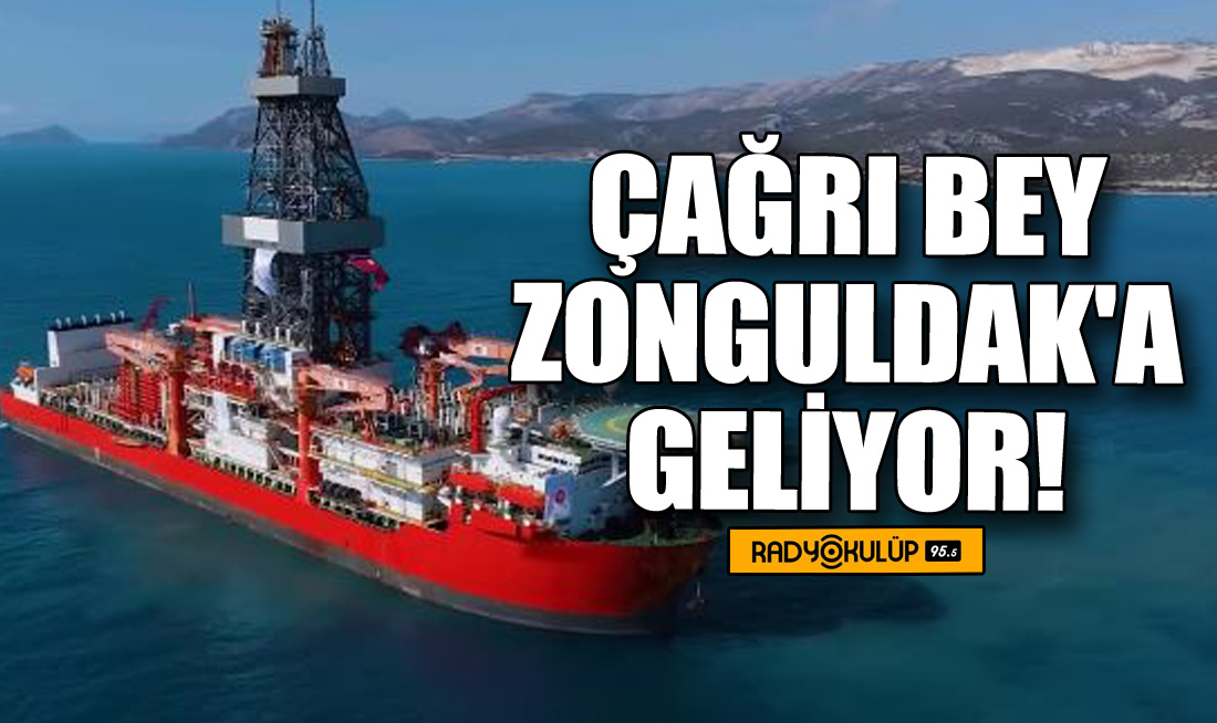 Çağrı Bey Zonguldak'a geliyor!