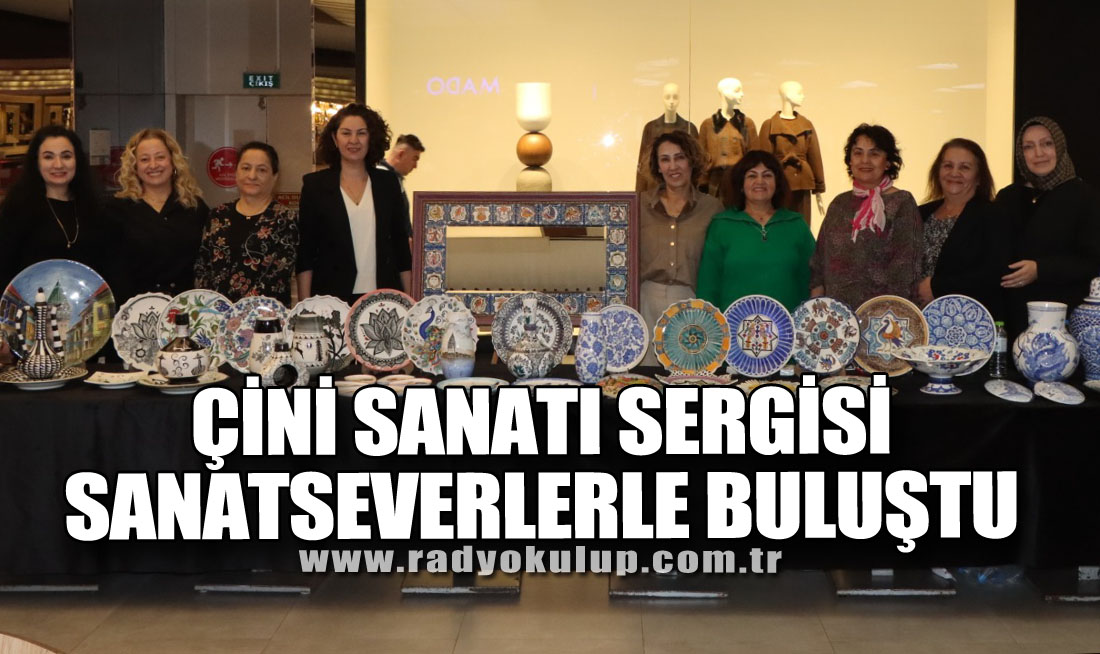 Çini Sanatı Sergisi Sanatseverlerle Buluştu