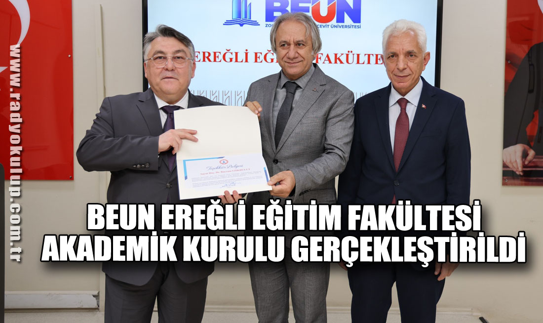 BEUN Ereğli Eğitim Fakültesi Akademik Kurulu gerçekleştirildi