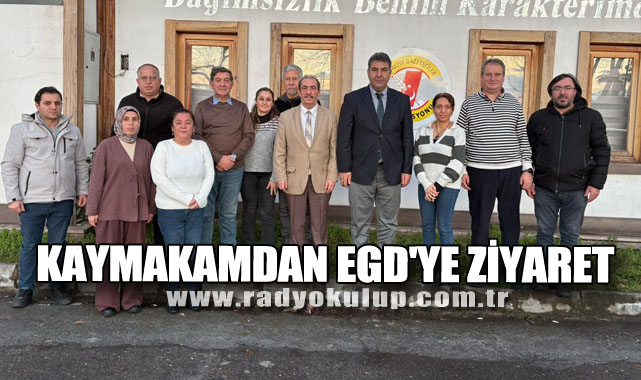 Kaymakamdan EGD'ye Ziyaret