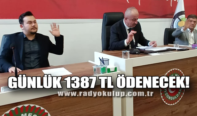 Günlük 1387 TL ödenecek!