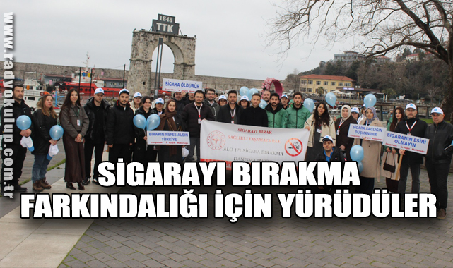 Sigarayı Bırakma Farkındalığı İçin Yürüdüler