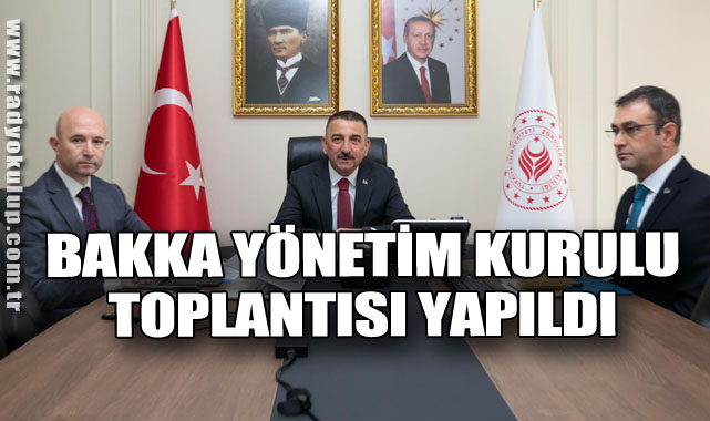 BAKKA Yönetim Kurulu Toplantısı Yapıldı