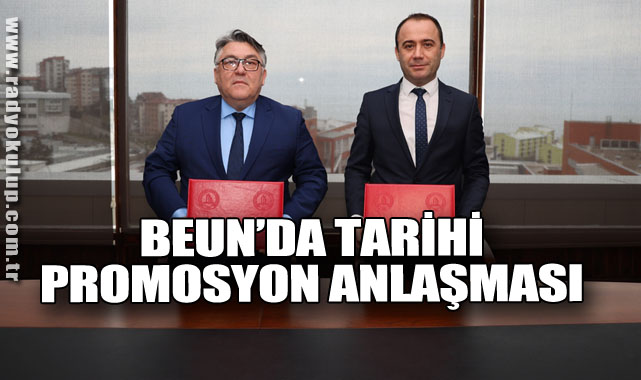 BEUN’da Tarihi Promosyon Anlaşması
