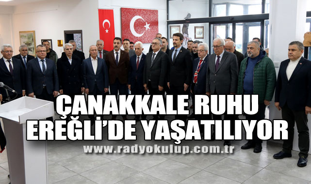 Çanakkale Ruhu Ereğli’de Yaşatılıyor