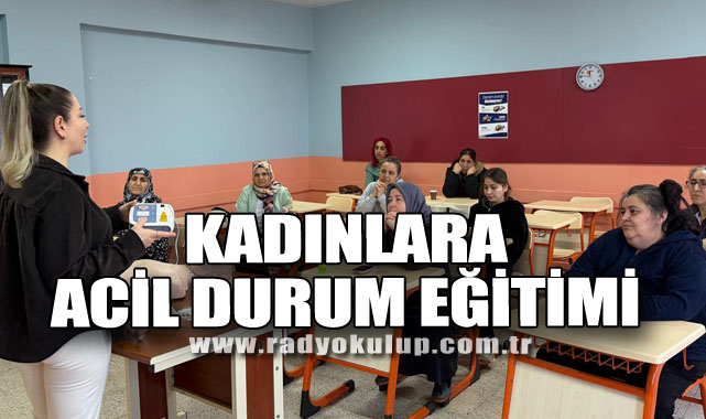 Kadınlara Acil Durum Eğitimi