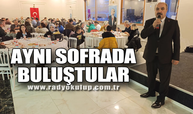 Aynı sofrada buluştular