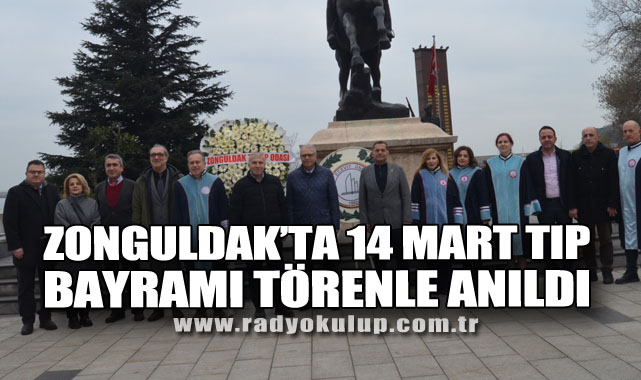 Zonguldak’ta 14 Mart Tıp Bayramı Törenle Anıldı