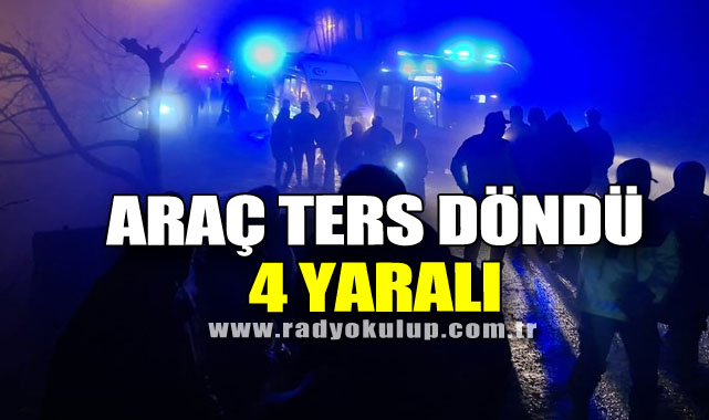 Kdz. Ereğli’de Feci Kaza: Araç Ters Döndü, 4 Yaralı