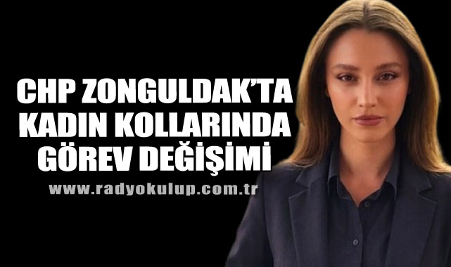 CHP Zonguldak’ta Kadın Kollarında Görev Değişimi