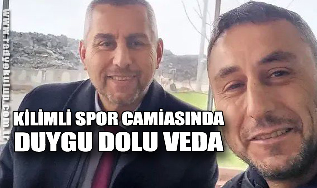 Kilimli Spor Camiasında Duygu Dolu Veda