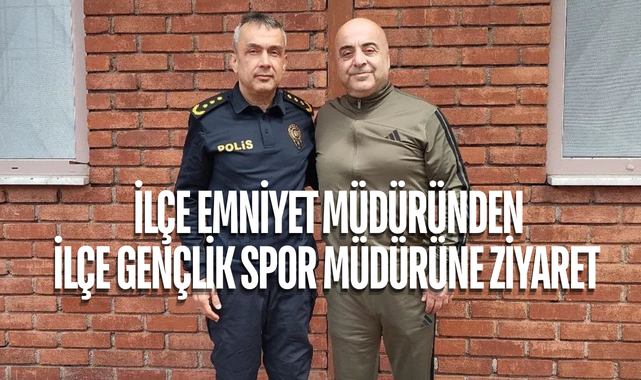 İlçe Emniyet Müdüründen İlçe Gençlik Spor Müdürüne Ziyaret 