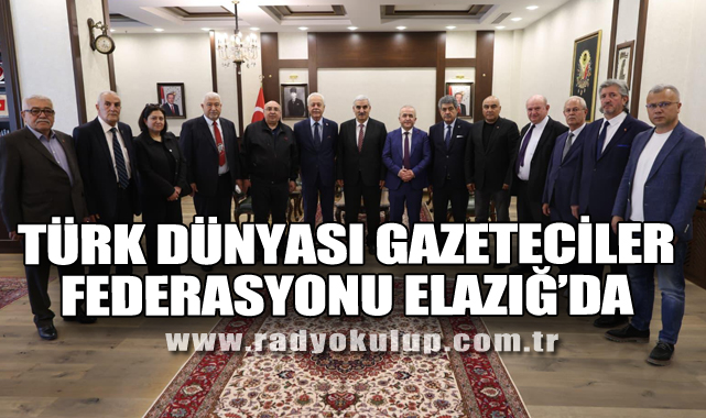 Türk Dünyası Elazığ’da 