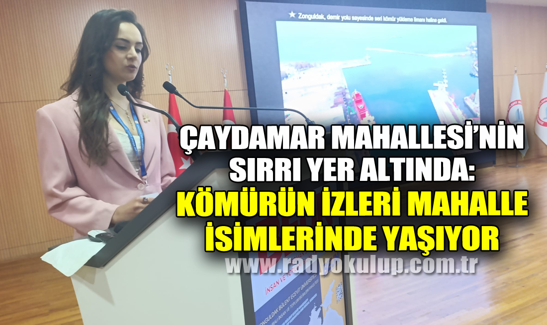 Çaydamar Mahallesi’nin Sırrı Yer Altında: Kömürün İzleri Mahalle İsimlerinde Yaşıyor