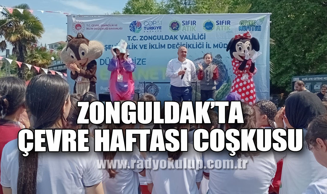 Zonguldak’ta Çevre Haftası Coşkusu