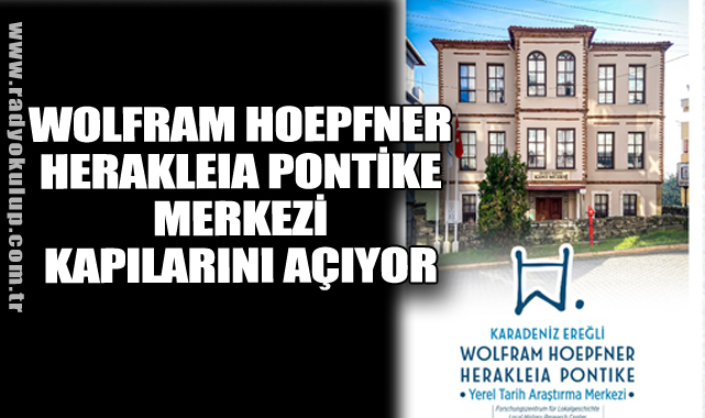 Wolfram Hoepfner Herakleia Pontike Merkezi Kapılarını Açıyor