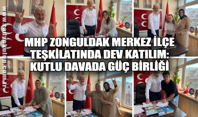 MHP Zonguldak Merkez İlçe Teşkilatında Dev Katılım: Kutlu Davada Güç Birliği
