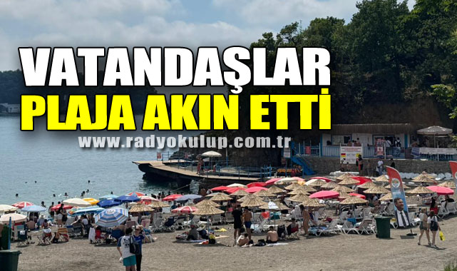 Vatandaşlar plaja akın etti