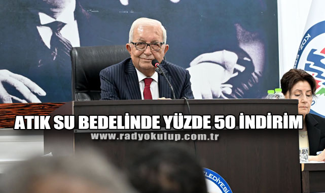 ATIK SU BEDELİNDE YÜZDE 50 İNDİRİM