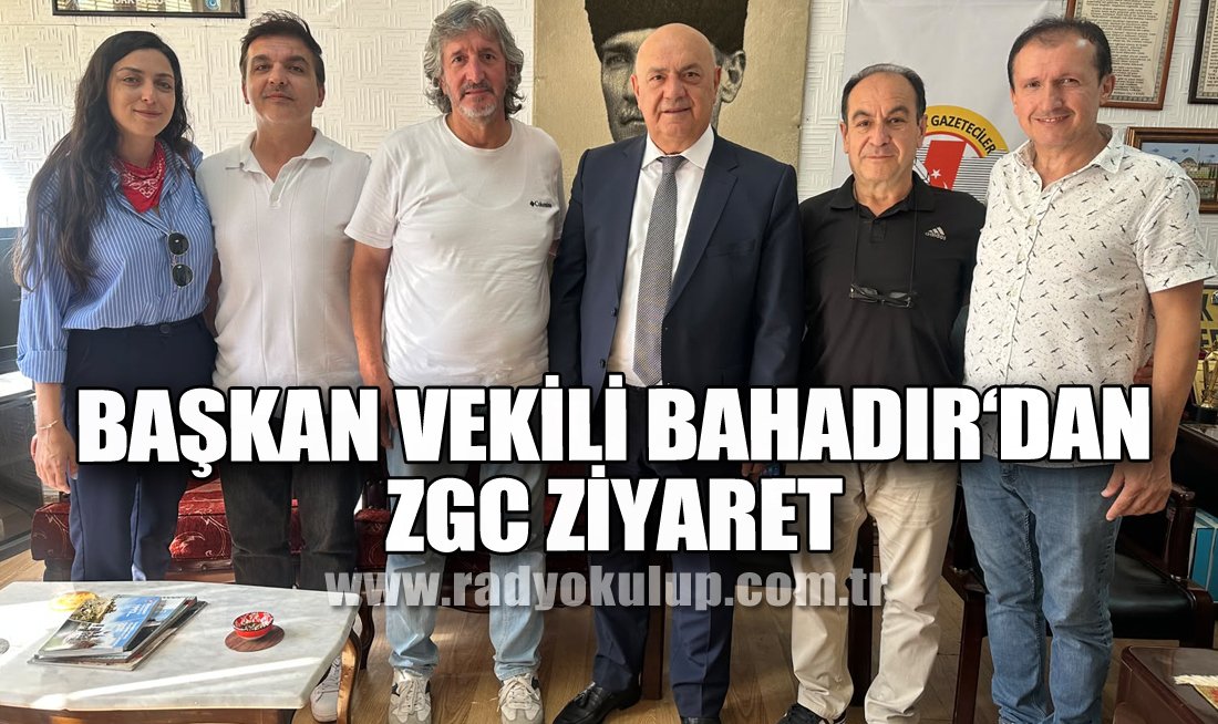 Başkan vekili Bahadır‘dan ZGC ziyaret