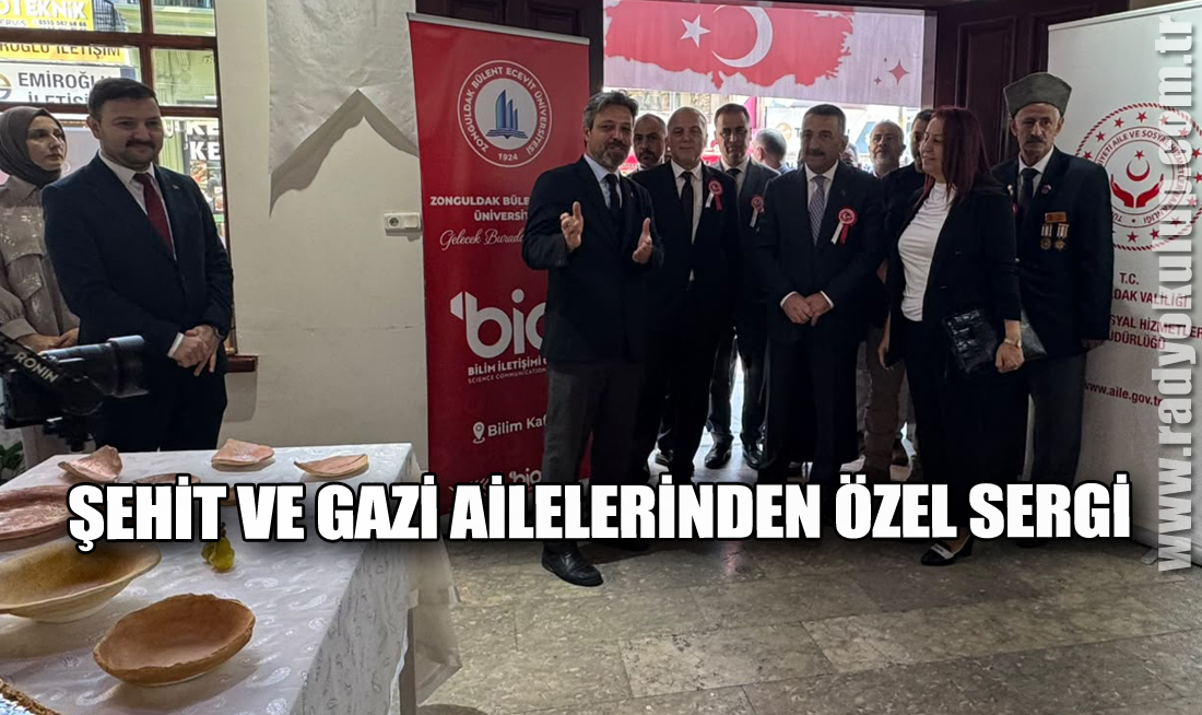 Şehit ve Gazi Ailelerinden Özel Sergi​