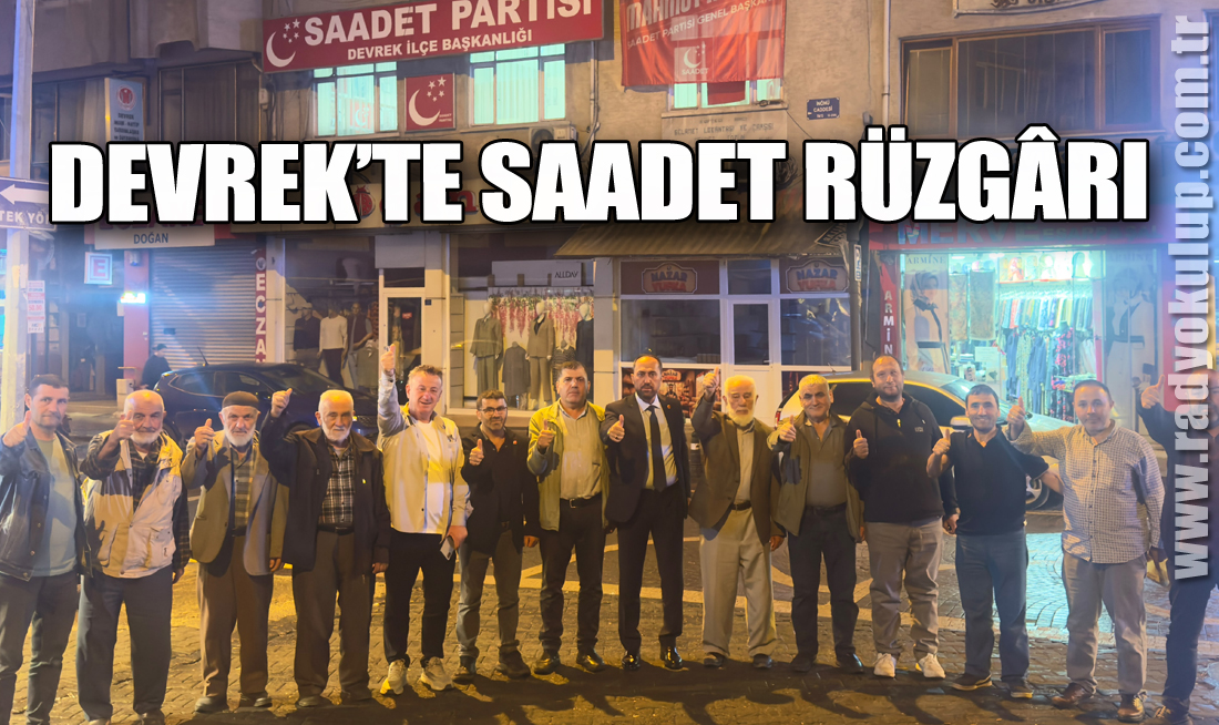 Devrek’te Saadet Rüzgârı
