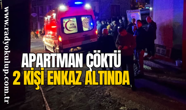 Apartman çöktü 2 kişi enkaz altında